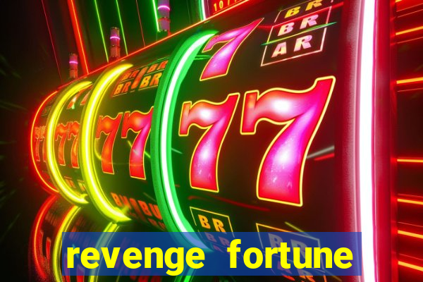 revenge fortune tiger 2